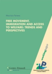 Copertina di Free Movement, Immigration and Access to Welfare: Trends and Perspectives